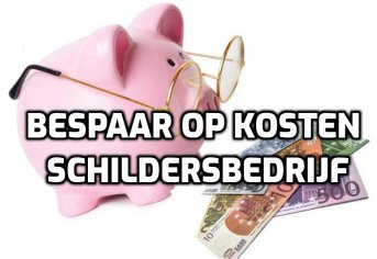 Besparen op schildersbedrijf